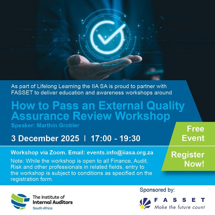 As part of our Lifelong Learning initiative, the Institute of Internal Auditors South Africa (IIA SA) is proud to partner with Fasset (Finance and Accounting Services Seta) to deliver another insightful and practical professional development workshop.

Led by seasoned expert