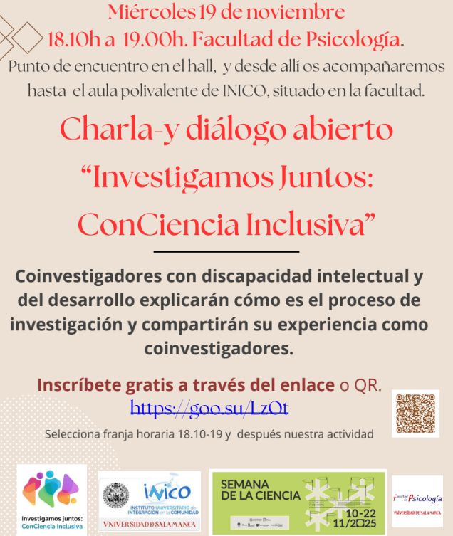 No te pierdas la Charla-y diálogo abierto "Investigamos Juntos: ConcCiencia Inclusiva" que celebraremos en la sede del INICO el miércoles a las 18.00 horas.

Inscríbete en goo.su/LzOt

¡Te esperamos!