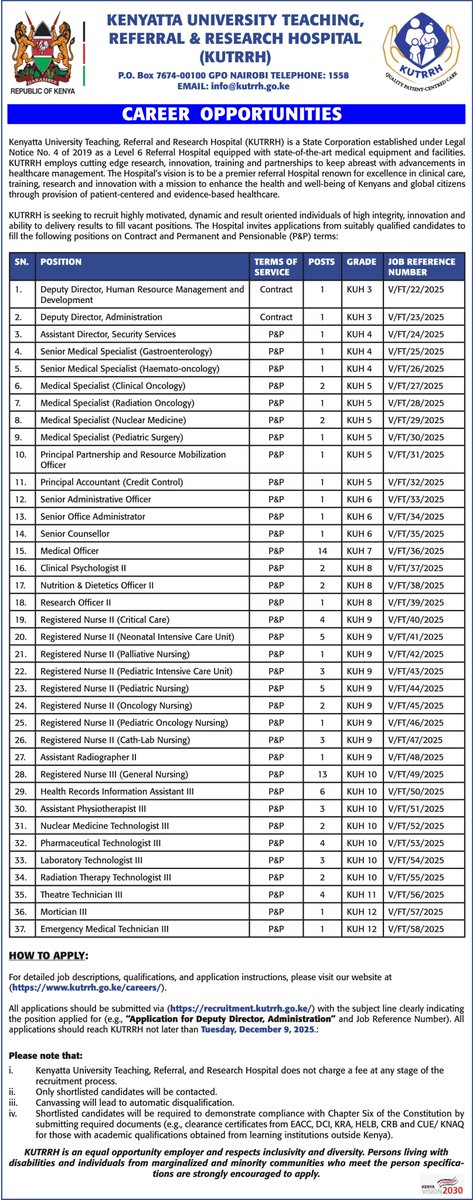 MyGovKe's tweet image. Kenyatta University Teaching, Referral and Research Hospital (KUTRRH) is seeking to recruit  and fill vacant various  positions. 

For detailed job qualifications, and application instructions, please visit their website at
kutrrh.go.ke/careers/

Deadline: December 9, 2025