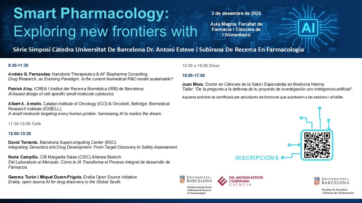 📢 Smart Pharmacology: Exploring New Frontiers with AI

 📅 3 Dec · <a href="/UniBarcelona/">Universitat de Barcelona</a>  Faculty of Pharmacy

A full-day event on drug discovery &amp; the impact of AI, with top researchers and a PhD-focused workshop.

 🆓Free registration until Nov 25: forms.office.com/pages/response…