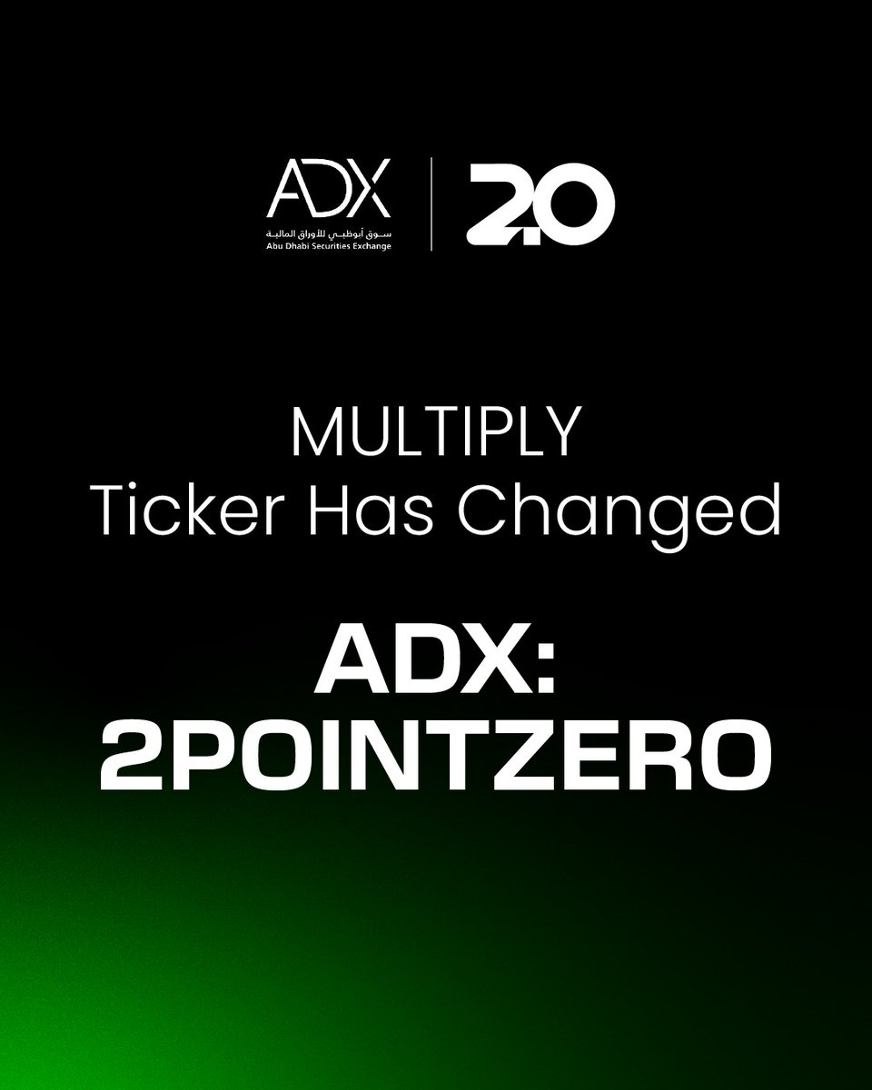 Our ticker has officially changed.
We are now listed on ADX as 2POINTZERO.

#2PointZeroGroup  #2PointZero #MultiplyGroup #AbuDhabi #ADX #Energy #Consumer #AIPowered