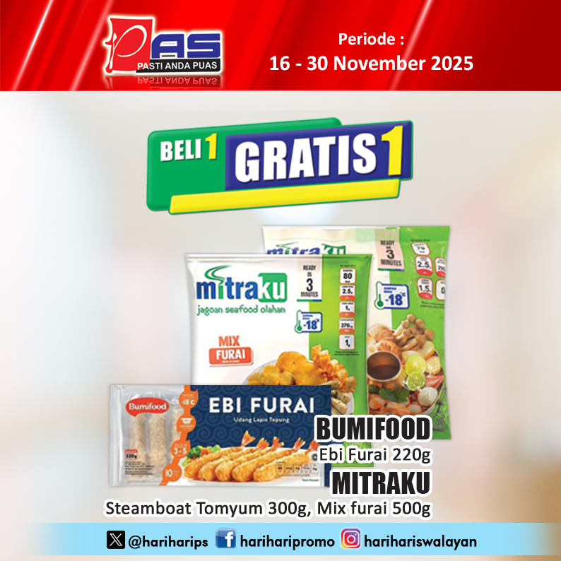 hariharips's tweet image. Promo PAS Beli 1 Gratis 1 Bumifood Ebi Furai 220g, Mitraku Steamboat Tomyum 300g, Mix furai 500g, Periode 16-30 November 2025, Yuk Belanja.