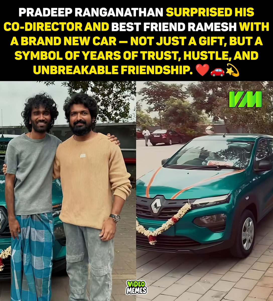 MemesChennai's tweet image. Pradeep gifted a brand new car to his co-director and best friend Ramesh — loyalty, success and friendship on full display! ❤️🚗✨

#FriendshipGoals #DirectorDuo #SuccessVibes #GiftOfLove #TrueBond #InstaStory #GoodVibesOnly #Blessed #DreamRide #BrothersByHeart