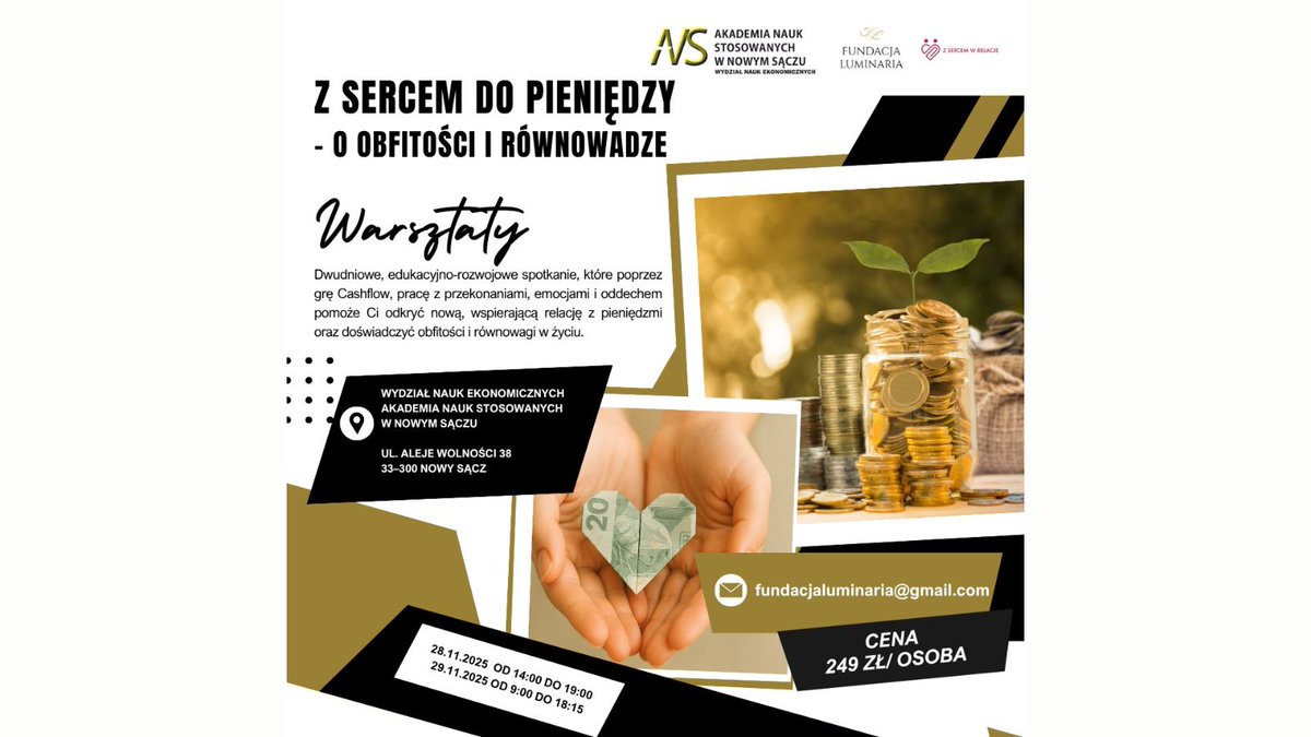 ANSNowySacz's tweet photo. „Z sercem do pieniędzy” – 2-dniowy warsztat o emocjach i finansach już 28–29.11.2025 w ANS Nowy Sącz (WNE, Al. Wolności 38). Poznaj swoje przekonania, pracuj z oddechem i stwórz nową relację z pieniędzmi.
💰 249 zł
🔗 Zapisy: https://t.co/AiSNex5PWX
#finanse https://t.co/VZfuA4y2T1