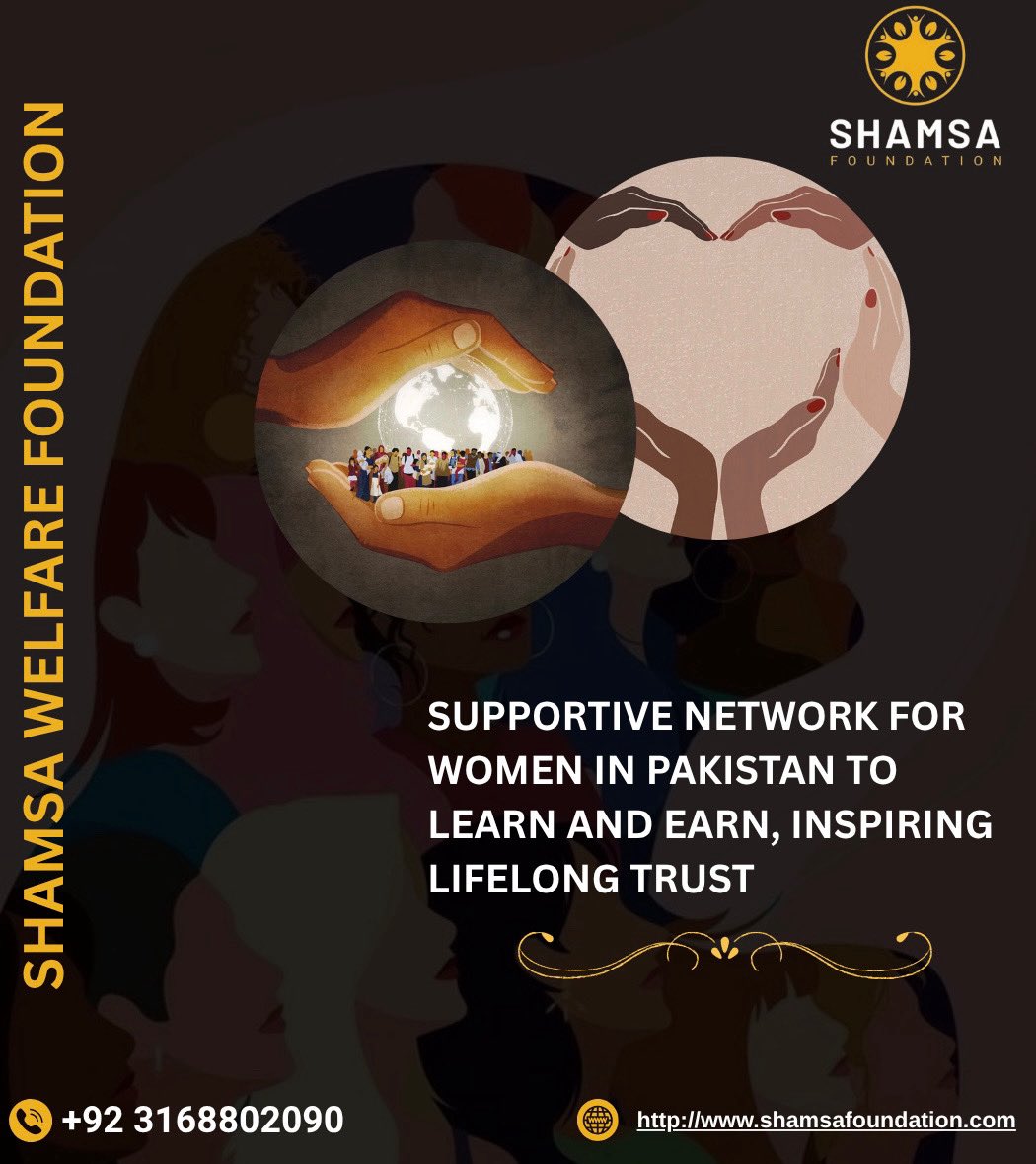 ShamsaFdn's tweet photo. Shamsa Welfare Foundation empowers women in Pakistan to learn, earn, and thrive building lifelong trust through opportunity and support.

🔗: https://t.co/h2hDM2LAjl?

#shamsawelfare #careeropportunities #welfare #pakistan #welfarefoundations #empower https://t.co/olA201Y9e8