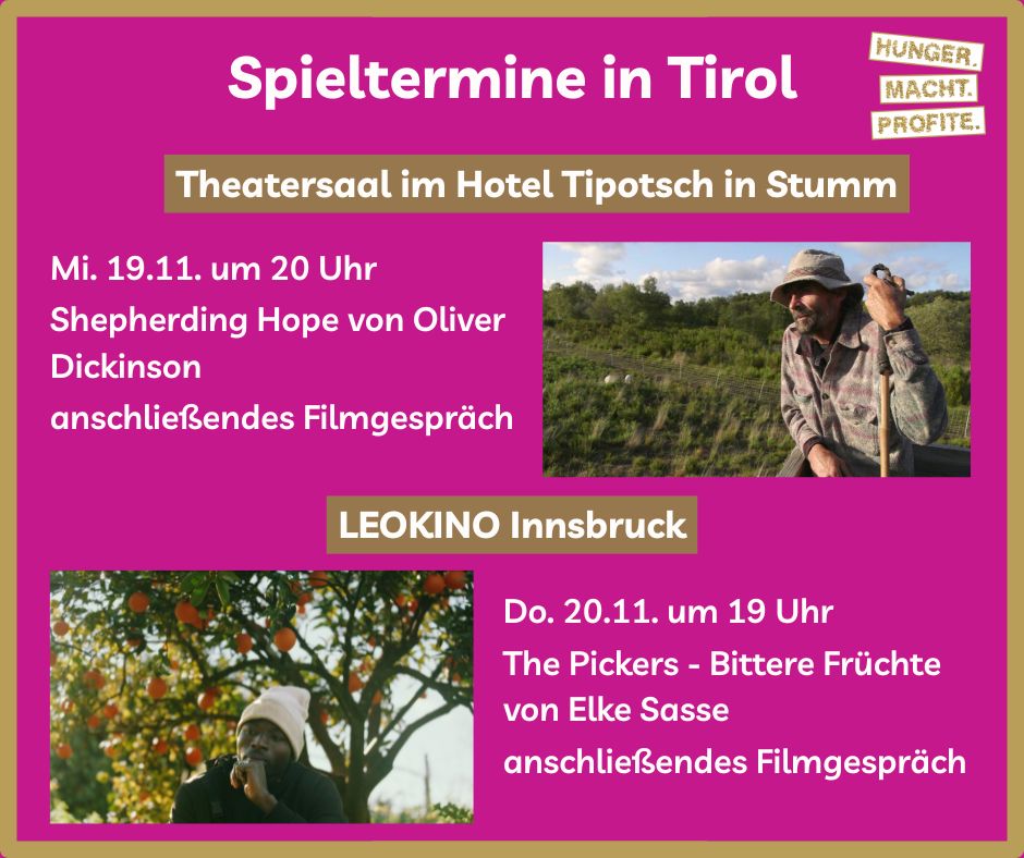 normale_at's tweet photo. #HungerMachtProfite Filmtage zum Recht auf Nahrung sind mit Film &amp; Gespräch in Tirol zu Gast:
Mi, 19.11.2025, 20:00 Hotel Tipotsch in Stumm
Do, 20.11.2025, 19:00 Leokino Innsbruck
Alle Details auf https://t.co/IotynFT6HR https://t.co/ZZg81QRIBi