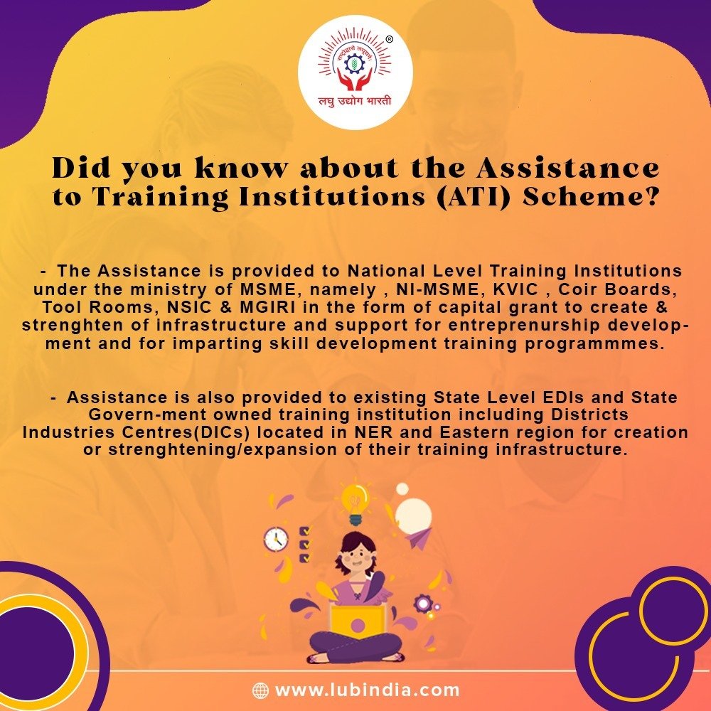 ATI Scheme and it's  objectives !!
.
.
.
 #msme #viksitbharatvasi #lub 
 #grassrootscentriceconomicdevelopment