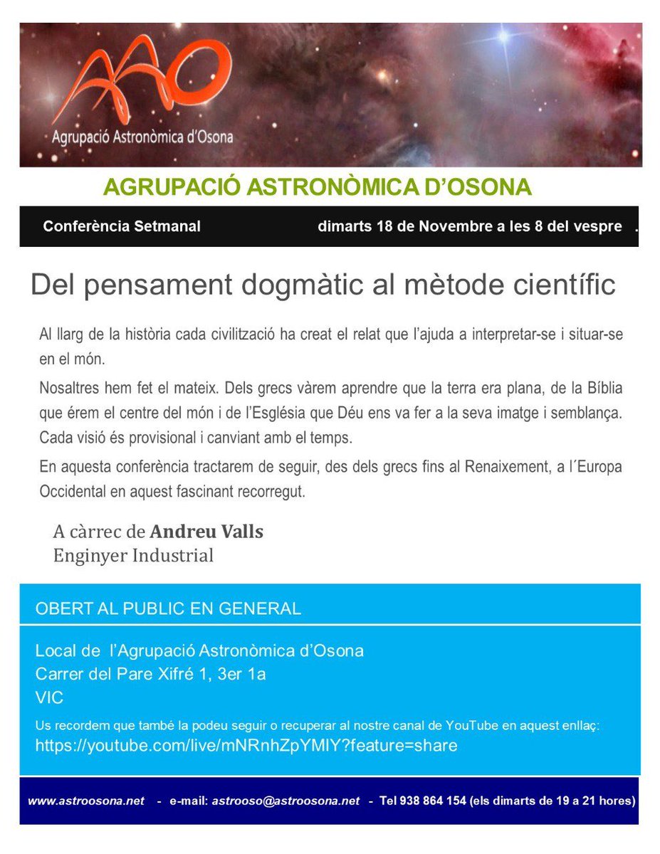 🪐🪐Avui a les 20h conferència oberta a tothom al local de <a href="/Astroosona/">Astroosona</a> !! Del pensament dogmàtic al mètode #científic. també la podeu seguir o recuperar al nostre canal de Youtube a través d’aquest enllaç:  ja.cat/aaotv