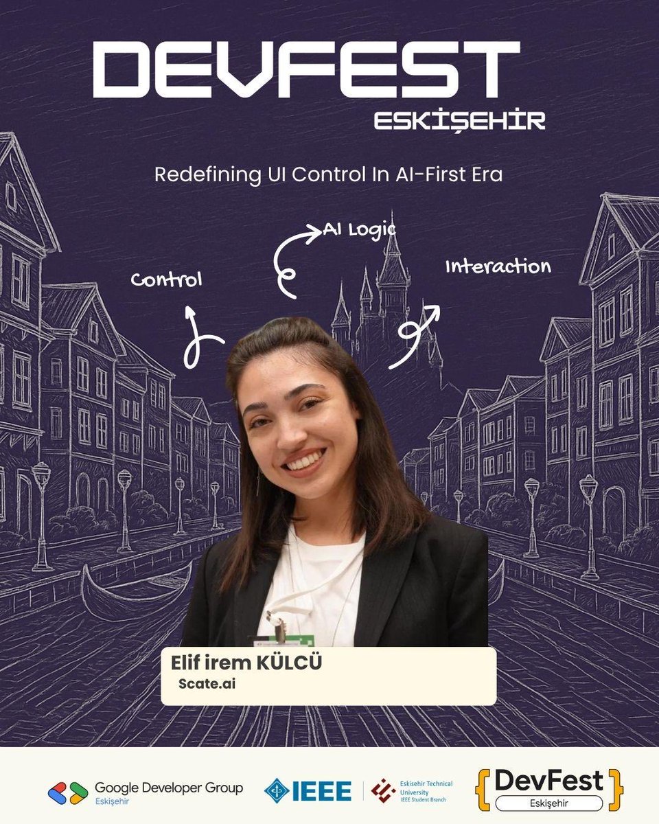 🚀DevFest Eskişehir 
Scate.ai' den Elif İrem Külcü, “Redefining UI Control In AI-First Era” oturumuyla DevFest Eskişehir sahnesinde bizlerle olacak.
Kayıt Linki: kommunity.com/gdg-eskisehir/…