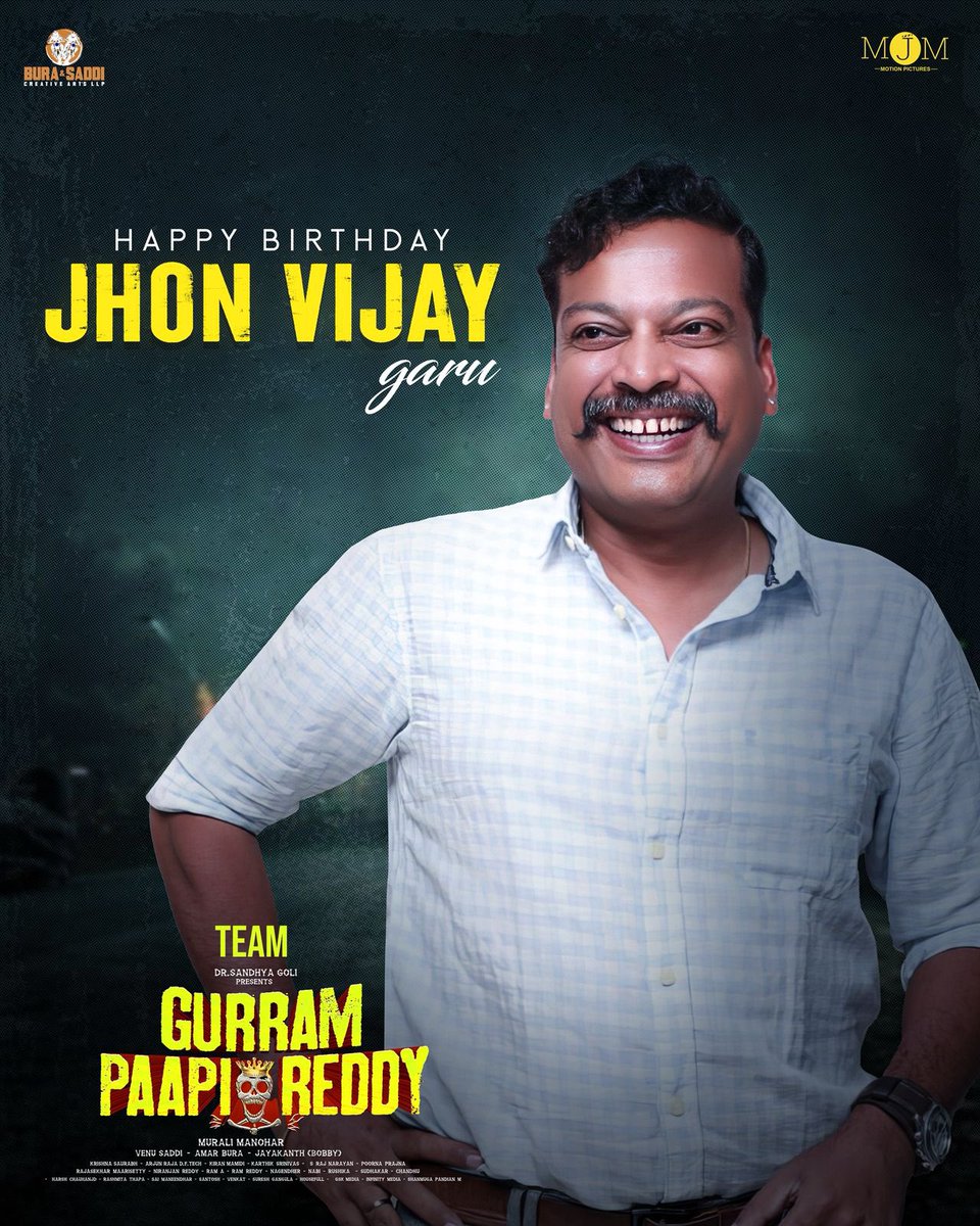 ProSreenuSuresh's tweet image. Here’s wishing the super-versatile #JohnVijay a fantastic Birthday! - Team #GurramPaapiReddy 🤩

#HBDJohnVijay 💫

Written &amp;amp; Directed by @DirMuraliMano🎬

Produced by @saddivenu @amar_bura @Jayakanthmj 💰