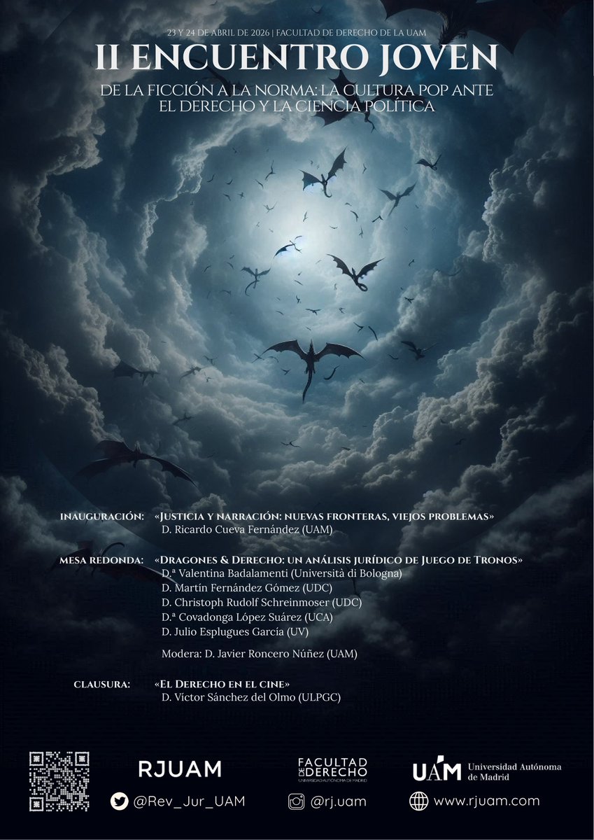 Rev_Jur_UAM's tweet photo. ¡Buenos días! Nos alegra anunciaros nuestro II Encuentro Joven "De la ficción a la norma: la cultura pop ante el Derecho y la Ciencia Política", que se desarrollará los días 23 y 24 de abril de 2026 en la Facultad de Derecho de la UAM (@derecho_uam) 🏛️(+) #rjuam #IIEncuentroJoven https://t.co/CxslKPbeAk