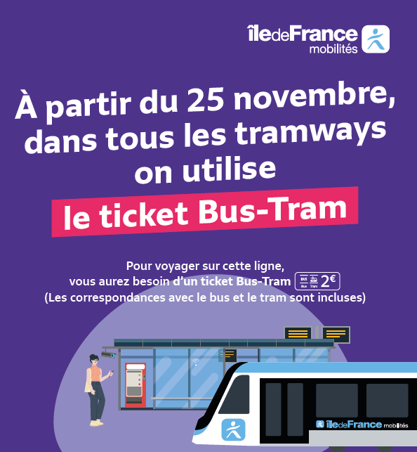 📢🚆 A partir du 25/11
🎫 Utilisez le ticket Bus‑Tram pour voyager sur la ligne T12 ! 
🛒 Disponible en automate et sur l’appli IDFMobiltés 🔄 Correspondances bus + tram incluses 
❌ Le ticket Métro‑Train‑RER ne sera plus valable sur le T12