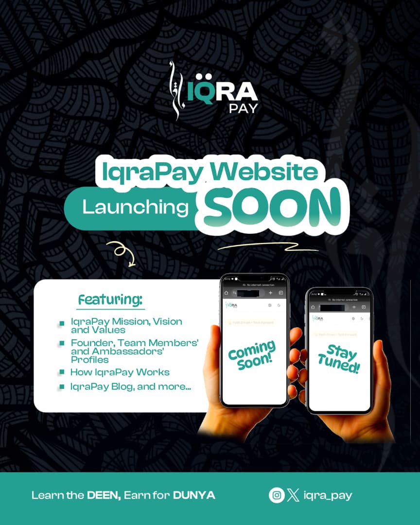 iqra_pay's tweet photo. 🚀 IqraPay Website Launching Soon!
Get ready for a smoother, smarter IqraPay experience.
Learn the DEEN, Earn for DUNYA.

🔗 Connect with us:
Instagram: https://t.co/85hRDmKP7x
X: https://t.co/9Rg5sgfAWR
WhatsApp Community: https://t.co/IfaZI5Oy4s
#IslamicFinance #Fin
 © IqraPay https://t.co/YWGVEZBUB0