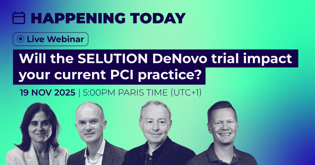 PCRonline's tweet photo. Today at 5pm Paris time (UTC+1), attend this exclusive webinar!
🔘Will the SELUTION DeNovo trial impact your current PCI practice?
👨‍⚕️With @NievesGonzalo1, @Simoneccles66,  @DrPeterOKane and @Dr_TRissanen
🔗https://t.co/Qkr9iED5RX https://t.co/ZWRd51OgTS