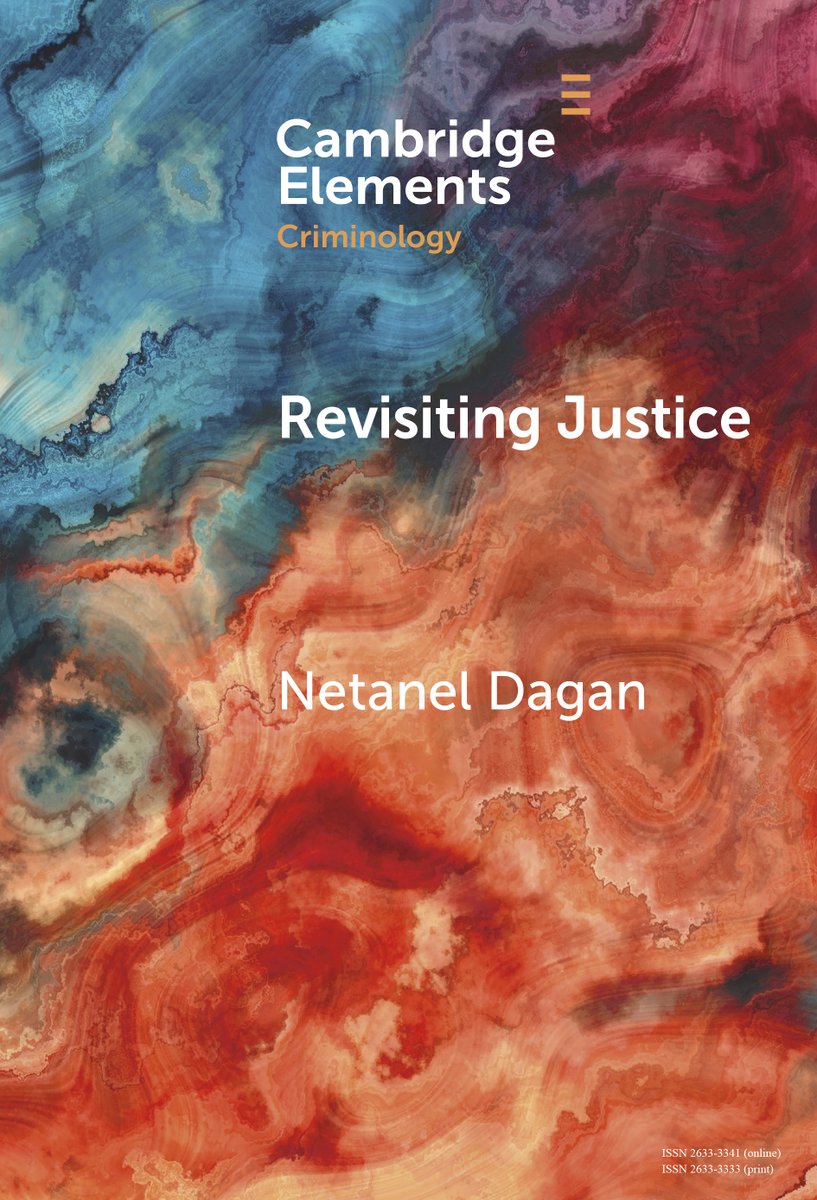 New Cambridge Element, Revisiting Justice, by Netanel Dagan, out now! Read for free for the next 2 weeks at
cup.org/4i2unm2
#cambridgeelements #sociology
