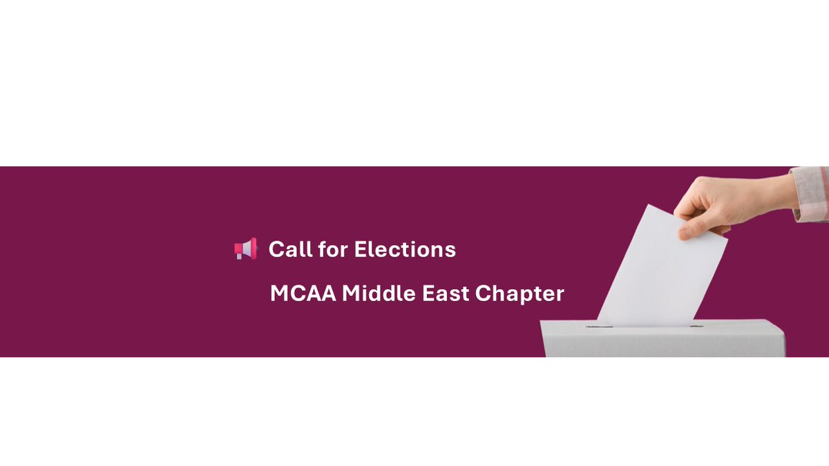mcaa_me's tweet image. 📢 Call for Elections – MCAA Middle East Chapter 🌍
The #MCAA Middle East Chapter is calling for candidates for Chair and Vice-Chair positions.
📄 Apply here: lnkd.in/e-9nAEg8 ⏳ Deadline: December 6, 2025
Let’s continue building a vibrant and impactful Middle East Chapter