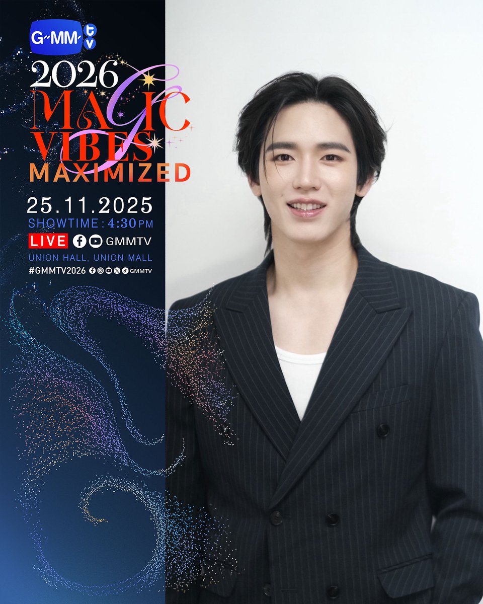 new_thitipoom's tweet photo. ตื่นเต้นแล้วว GMMTV2026 MAGIC VIBES MAXIMIZED
งานเปิดตัว Content ใหม่ของ GMMTV ตั้งแต่ปี 2026 เป็นต้นไป

25.11.25
SHOWTIME : 4:30 PM

WE ARE GOING LIVE 4:30 PM [Bangkok Time]

VENUE : Union Hall, Union Mall

#GMMTV2026 https://t.co/1cQiZIVSL6