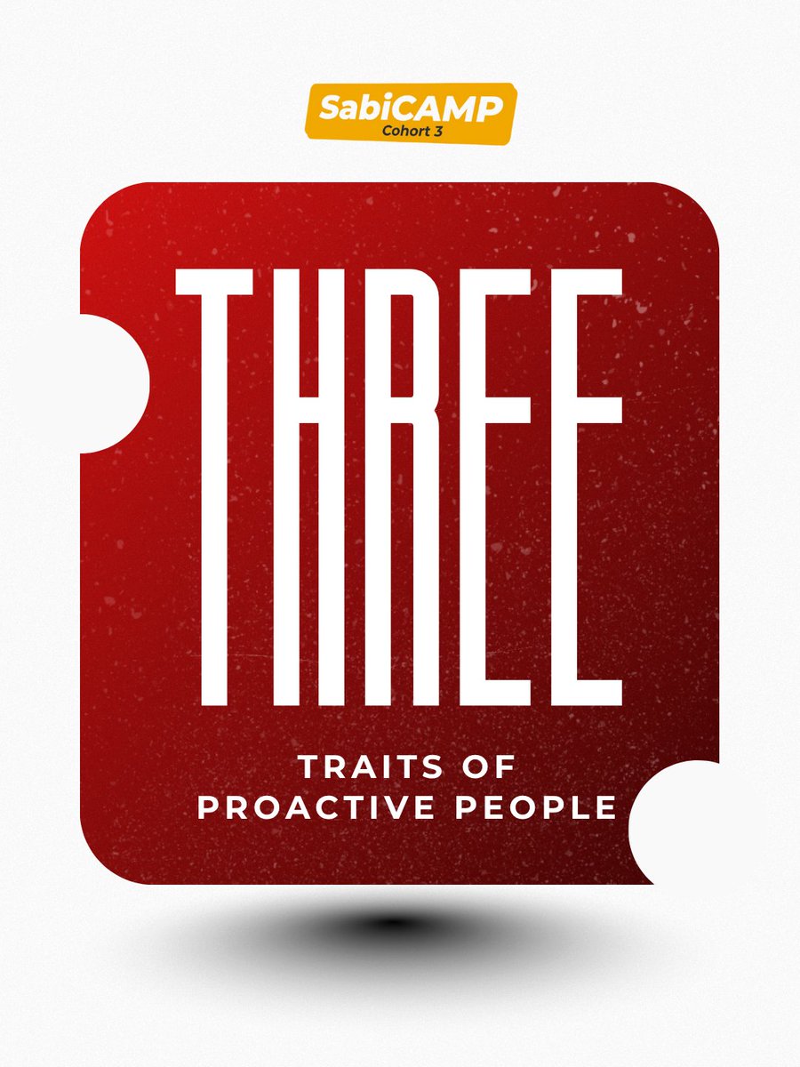 SabiCliq's tweet image. Being proactive starts small. The third trait is what separates talkers from doers....
 Which trait comes easiest to you?
#SabiCAMP #ProactiveMindset #CareerGrowth #SabiCliq