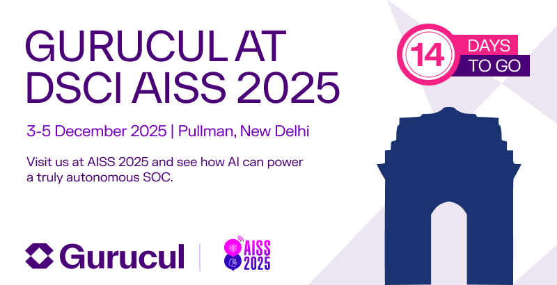 🔐 The countdown to #AISS2025 begins!
 Gurucul is ready to push the boundaries of AI-driven security.
 See you in Delhi — the future of threat detection starts here.
gurucul.com/dsci/

 #CyberSecurity #AI #SIEM #CISO