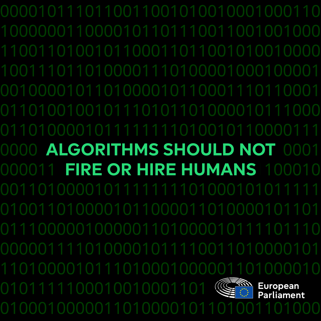 Europarl_EN's tweet image. Algorithms should not fire or hire humans.

Parliament members are calling for a law that prevents tech from having too much of a role in decisions that affect human jobs.

Learn more: link.europa.eu/WHKpjT