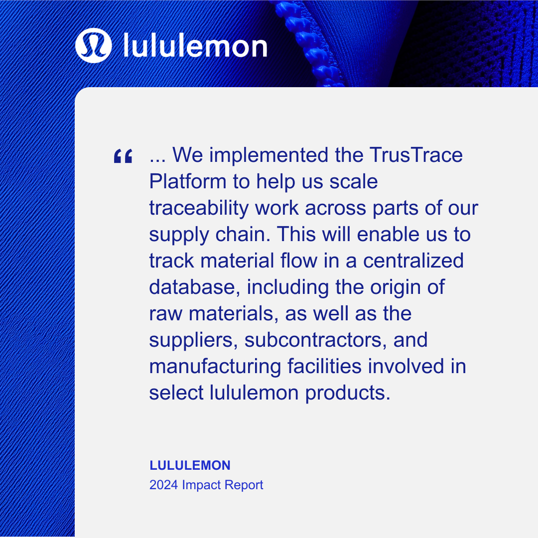 TrusTrace's tweet image. Lululemon is scaling traceability across their supply chain with the TrusTrace Platform. Centralizing material flow data turns regulatory complexity into strategic clarity. Reach out to the TrusTrace team to explore how traceability strengthens accountability and resilience.