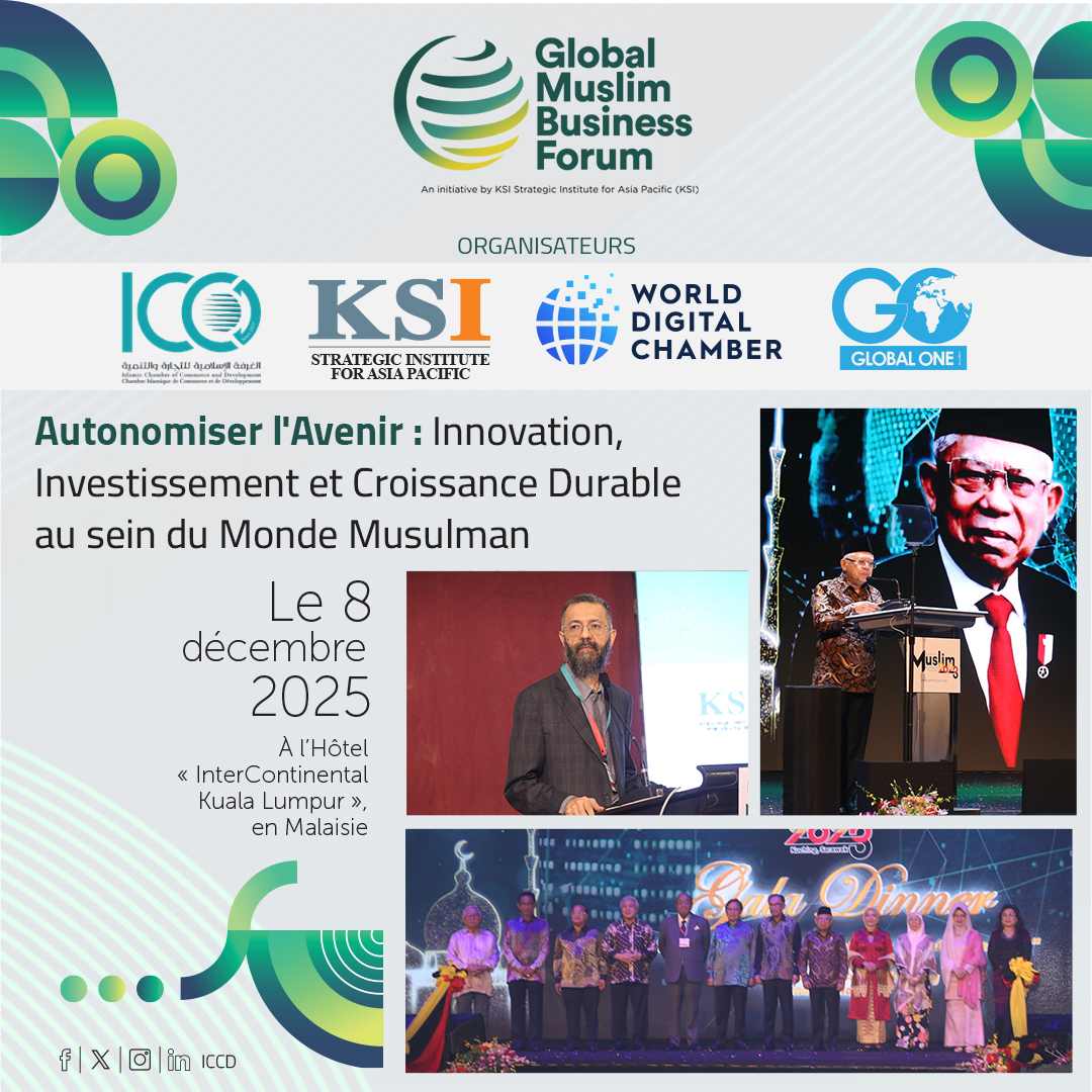 La CICD, en coopération avec l'Institut Stratégique pour l'Asie-Pacifique (KSI), la Chambre Numérique Mondiale et l'Organisation « Global One », annonce le Forum Mondial sur les Affaires Musulmanes 2025. 
<a href="/KSInsti/">KSI Strategic Institute for Asia Pacific</a> 
<a href="/GlobalOne_NGO/">Global One</a>