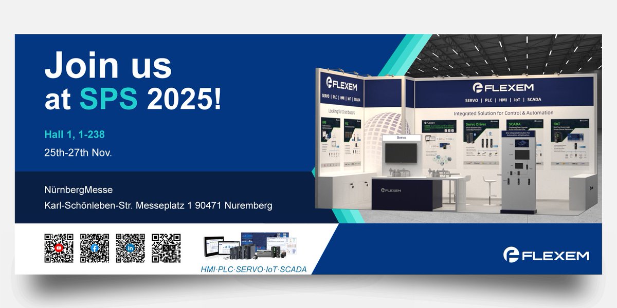 FlexemTech's tweet image. FLEXEM is heading to SPS Germany 2025!
Join us in Hall 1, Booth 1-238 from Nov 25–27 at Nürnberg Messe, Germany.
Explore our latest HMI, PLC, Servo, IoT Gateway, and SCADA solutions.

📍 Messeplatz 1, 90471 Nürnberg, Germany

We look forward to meeting you there!