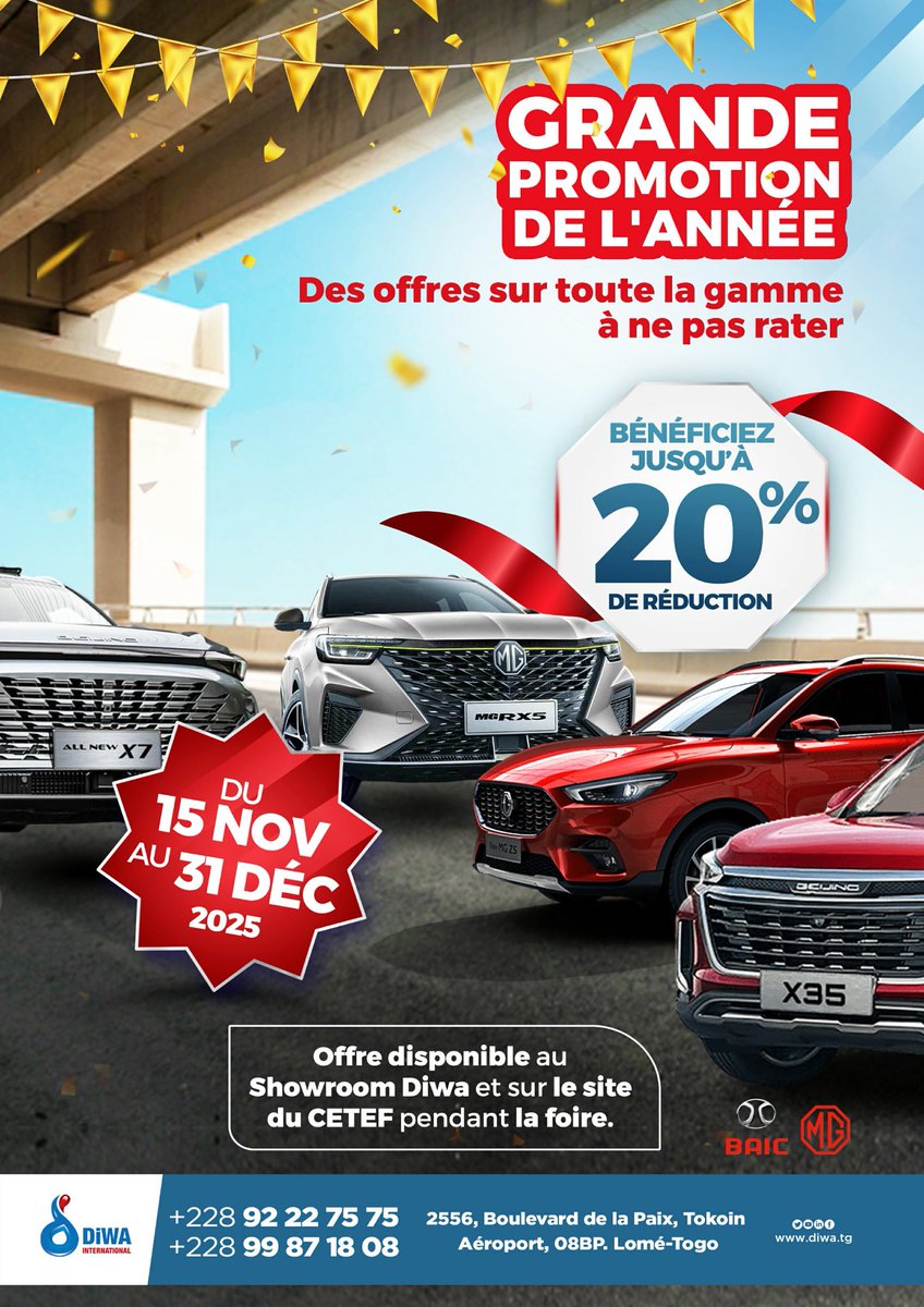 Diwainter's tweet photo. 🚨 La grande promo DIWA est lancée !
Du 15 nov au 31 déc, découvrez nos modèles MG &amp; BAIC au showroom et à la foire du CETEF.

Venez voir, comparer et faire le bon choix.
📍 Tokoin Aéroport
📞 92 22 75 75 / 99 87 18 08

#DIWA #MG #BAIC #Lome #FoireTogo #AutoTG https://t.co/d6bYiolPNY