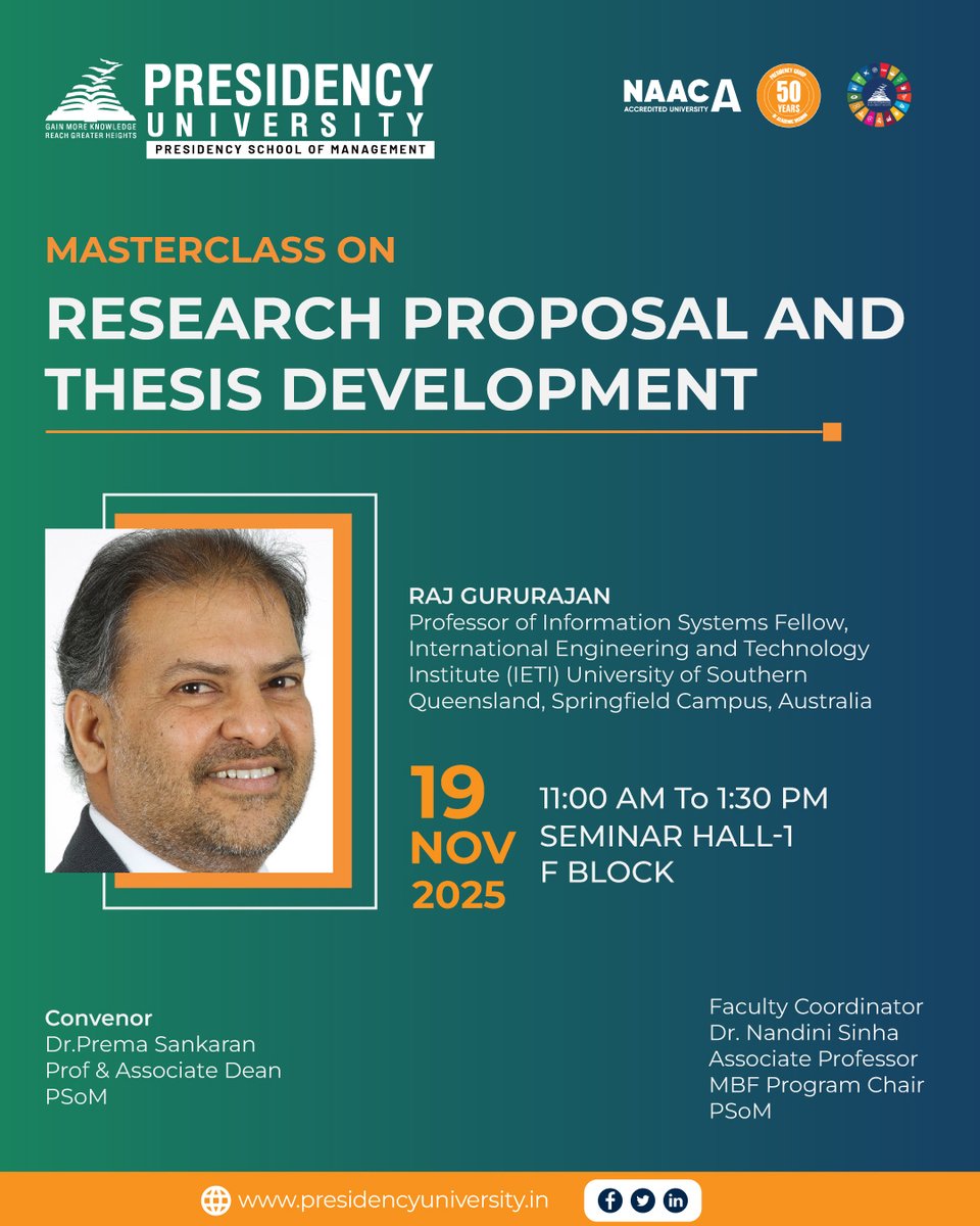 Masterclass Alert!
Presidency School of Management is hosting a session on Research Proposal &amp; Thesis Development by Prof. Raj Gururajan (University of Southern Queensland, Australia).
🗓️ 19 Nov 2025 | 🕚 11:00 AM–1:30 PM | 📍 Seminar Hall-1, F Block

#PresidencyUniversity