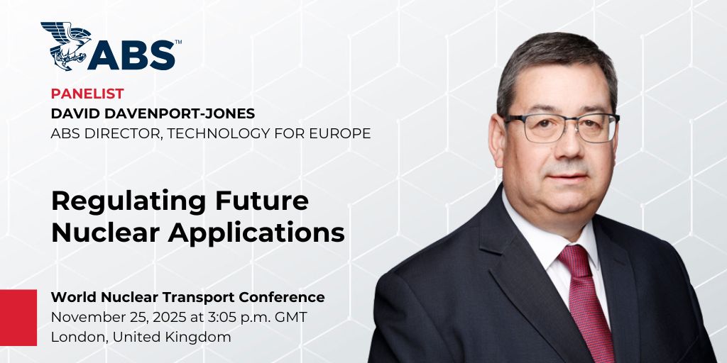 David Davenport-Jones, ABS Director, Technology for Europe, will speak at the World Nuclear Transport Conference, organized by the World Nuclear Transport Institute (WNTI), in London.

Join him for the panel “Future of Transport Standards &amp; Regulation – Part 2: Regulating Future