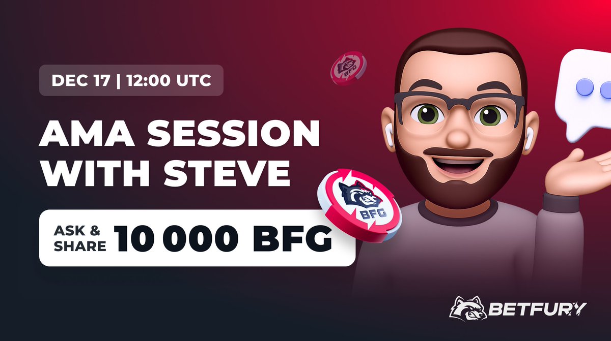 betfury_gaming's tweet image. Share 10 000 #BFG for your question🎙
➤ betfury.tv/AMA-Steve2025

Join the #AMA with Steve (Dec 17, 12:00 UTC) &amp;amp; submit your questions by Dec 5, 12:00 UTC to win the prize!

Tap ❤️ if you know what to ask
