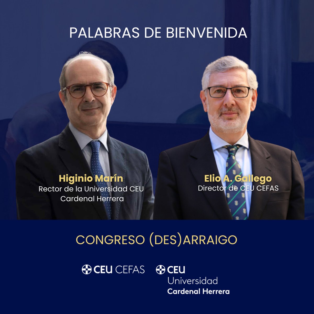 CEFAS_CEU's tweet photo. @uchceu 🔵 Congreso "(Des)Arraigo"

▶️ Palabras de bienvenida
🗣️ @higiniomarin1 y Elio A. Gallego

🗓️ 25 de noviembre
🕖 9:30 horas

📲 Inscripciones: https://t.co/vKS1vnNNVc https://t.co/m3yZyJowHm