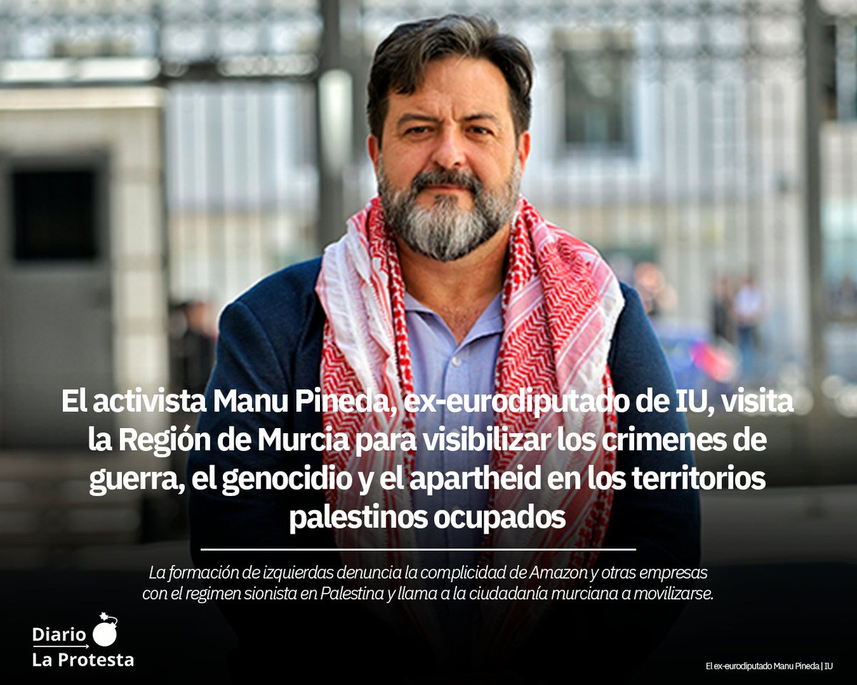 ‼️🇵🇸 El activista <a href="/ManuPineda/">Manu Pineda🔻</a>, ex-eurodiputado de IU, visita la Región de Murcia para visibilizar los crimenes de guerra, el genocidio y el apartheid en los territorios palestinos ocupados

📰 laprotesta.es/2025/11/18/el-…