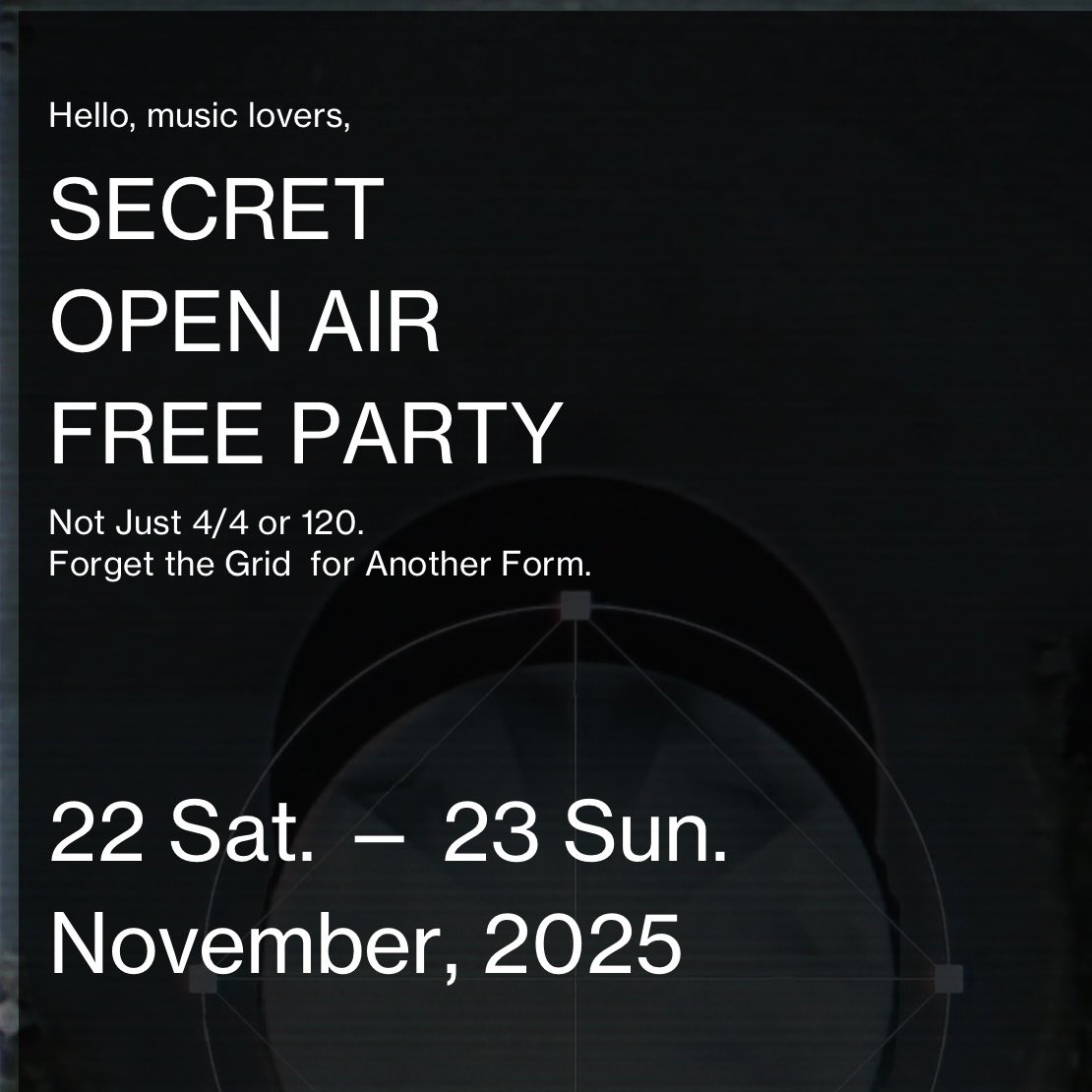 rAooPyAYlUfmEHw's tweet photo. CIRCLE 2025
出演アーティストがそろいました。No Hype。完璧です。11/21-22フリーパーティー。詳細はdmまで

Not Just 4/4 or 120. 
Forget the Grid  for Another Form.

A realm miles away from the hype. Here, uncompromising artists united by a shared vision will weave the fabric of time. https://t.co/KifeArTO90