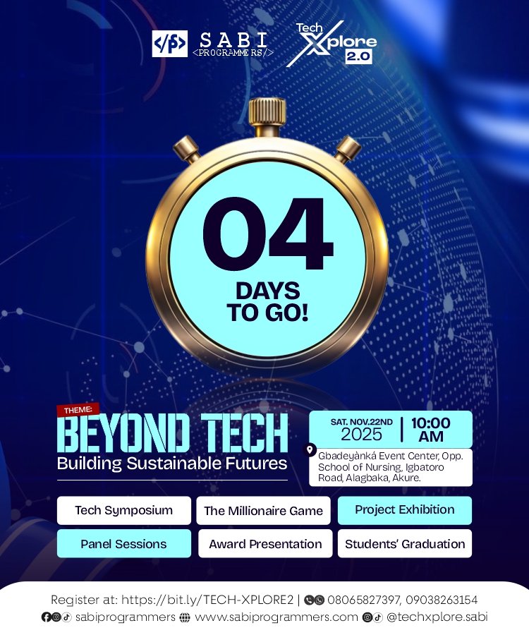 SabiProgrammers's tweet photo. 4 more days to go for the biggest indigenous tech event in Ondo state, tech xplore 2.0
On November 22nd, 2025 at Gbadeyร nkรก Event Center, Opposite School of Nursing, Igbatoro Road, Alagbaka, Akure
ATTENDANCE IS FREE
Registration link in the first comment
#techxplore #AkureTech https://t.co/9UnT2v9TQV