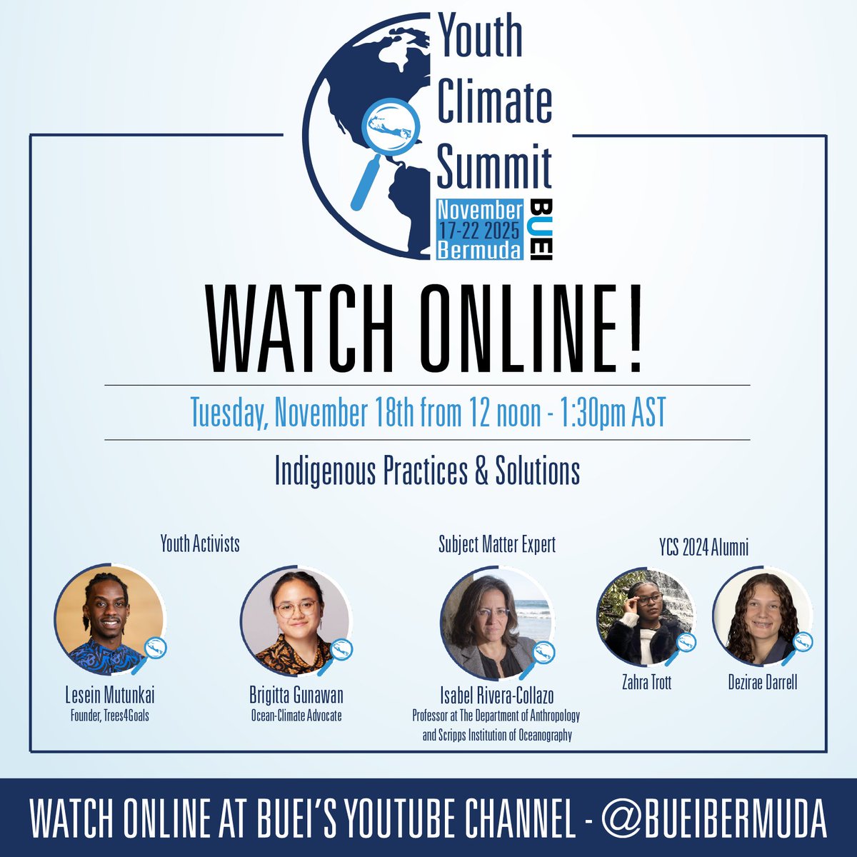 YCS_bda's tweet photo. Join us today at 12noon AST for the second day of the 2025 Youth Climate Summit.

Indigenous Practices &amp; Solutions

You can view the event LIVE on BUEI's Youtube channel @bueibda or follow the link here: https://t.co/PwvYl7GB44

#ycsbda #ycsbda2025 #bermuda #buei https://t.co/ZjBVKiPMim