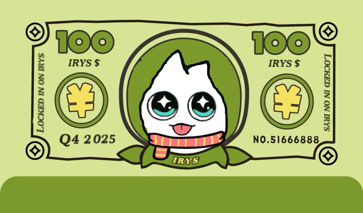 18 NOV ArtWork for <a href="/irys_xyz/">Irys (✧ᴗ✧)</a> 

The Sprite on the 100 Irys note isn’t just art,it’s the new face of value.

In Irys, data isn’t stored. it’s minted into currency.
Mainnet isn’t coming. it’s the economy’s grand opening.

SO STAY IRYS (✧ᴗ✧)