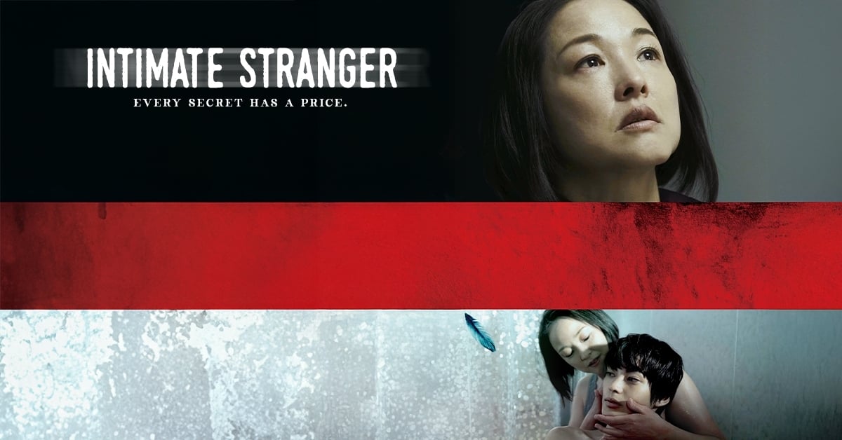 DeskPopEnt's tweet image. Available Now! INTIMATE STRANGER - A single mother, who's son is missing, is approached by a shady young man saying he knows her son’s whereabouts. He then discovers a dark secret that is beyond his imagination.