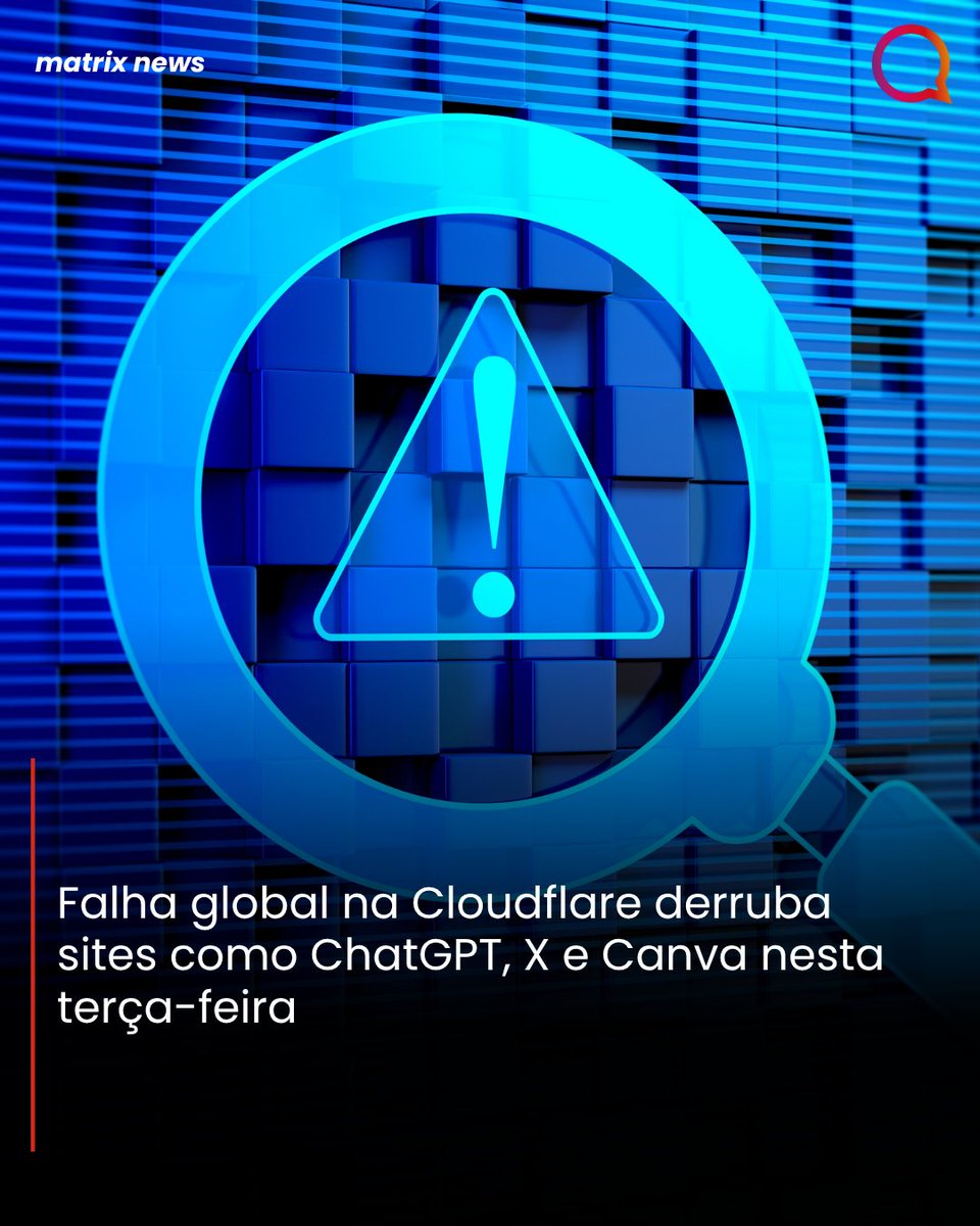 Matrix__go's tweet image. A internet sentiu o impacto hoje. 🌐
#Cloudflare #Tecnologia #Internet #FalhaGlobal