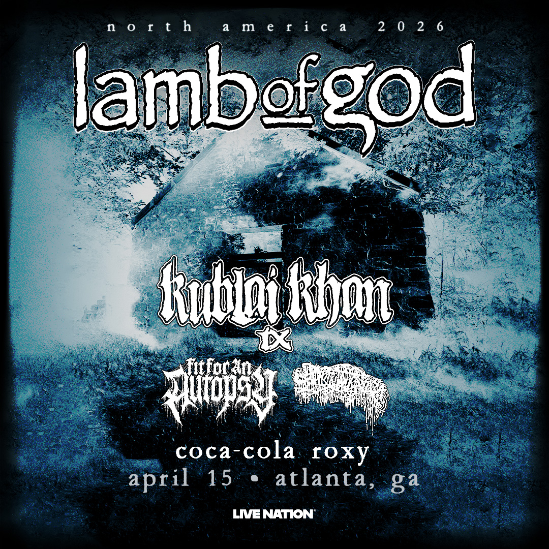 🤘 JUST ANNOUNCED 🤘Lamb of God is coming to #CocaColaRoxy on April 15 with special guests Kublai Khan TX, Fit for an Autopsy, and Sanguisugabogg!

🎫 Public onsale: Friday, November 21 at 10AM
➡️ livemu.sc/4pf7JsY