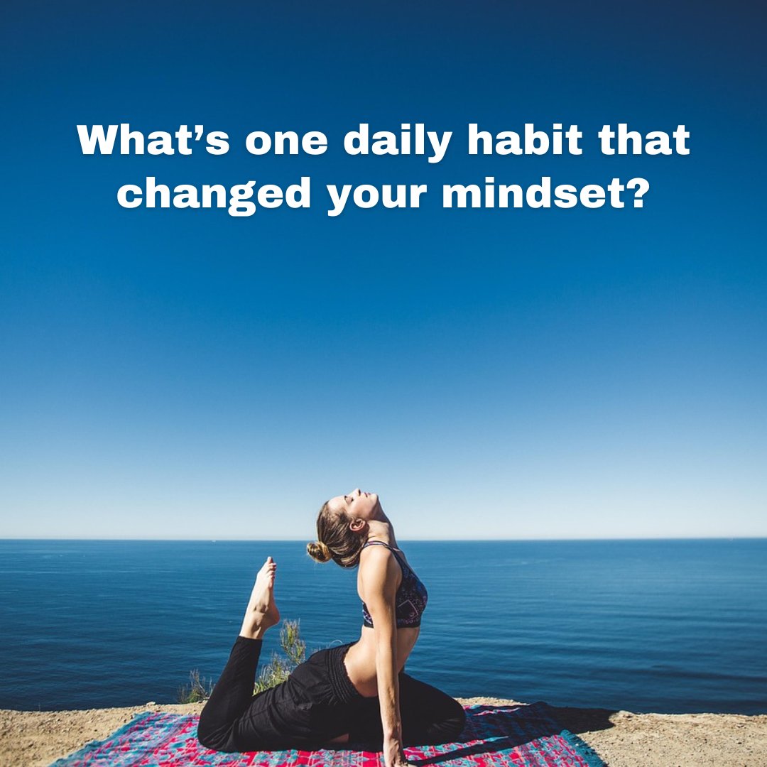 cloudkrest's tweet image. What’s one daily habit that changed your mindset?