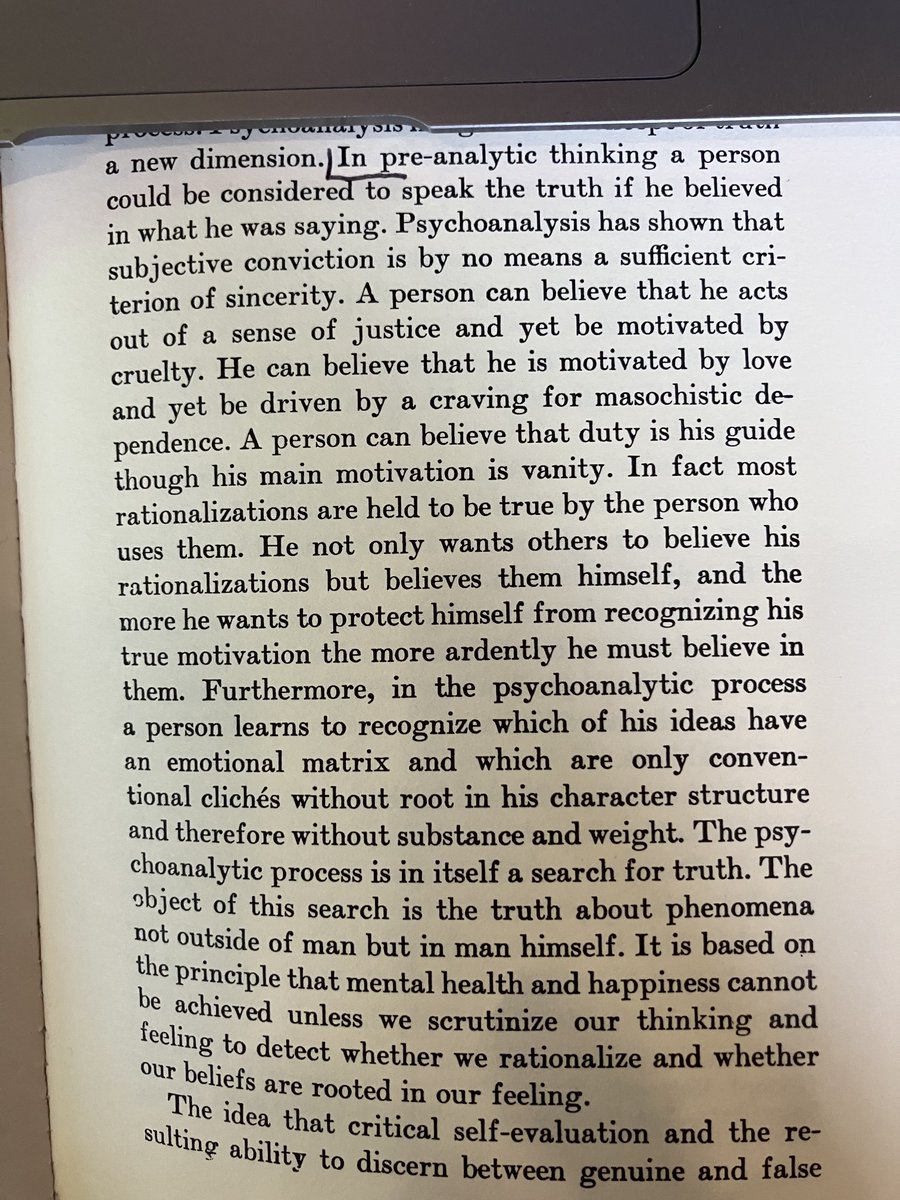"A person can believe he acts out of a sense of justice &amp; yet be motivated by cruelty. He can believe that he is motivated by love &amp; yet be driven by a craving for masochstic dependence. He can believe that duty is his guide though his main motivation is vanity..."  E Fromm 👇
