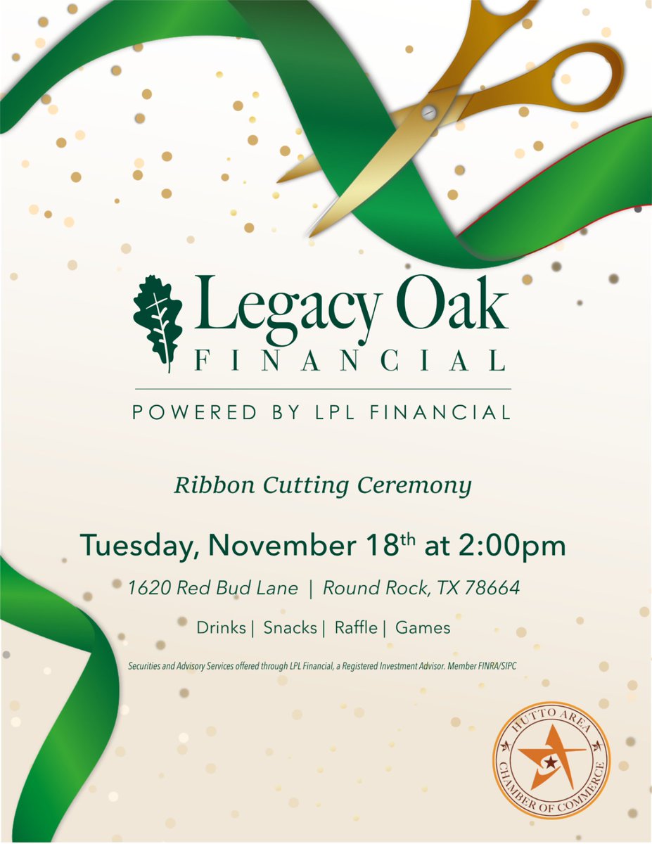 Celebrate with Legacy Oak Financial! 🎉

Join us at 2pm in Round Rock for drinks, snacks, raffles &amp; games at the Ribbon Cutting ceremony. Let’s grow together as a community!

#LegacyOakFinancial #RibbonCutting #huttochamber