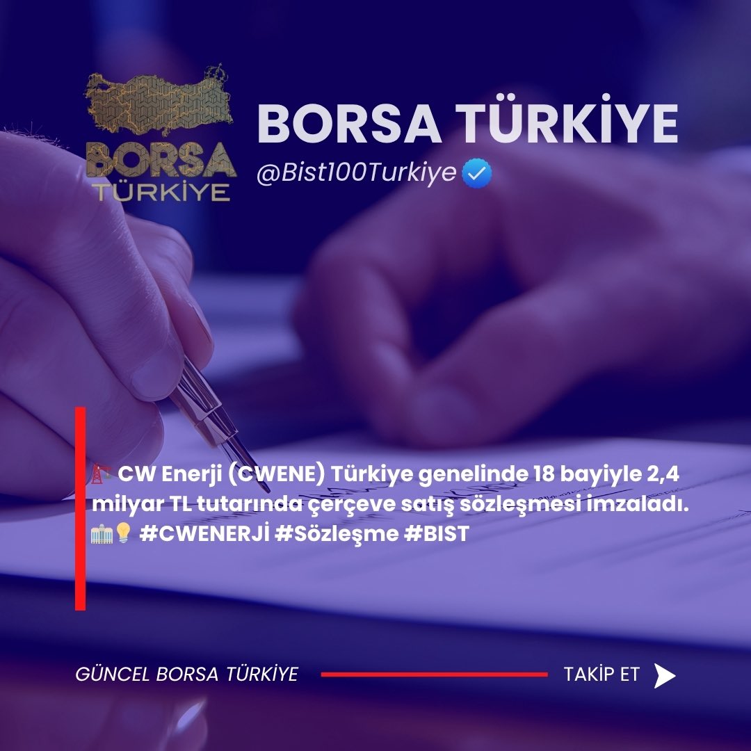 🏗️ CW Enerji (CWENE) Türkiye genelinde 18 bayiyle 2,4 milyar TL tutarında çerçeve satış sözleşmesi imzaladı. 🏢💡 #CWENE