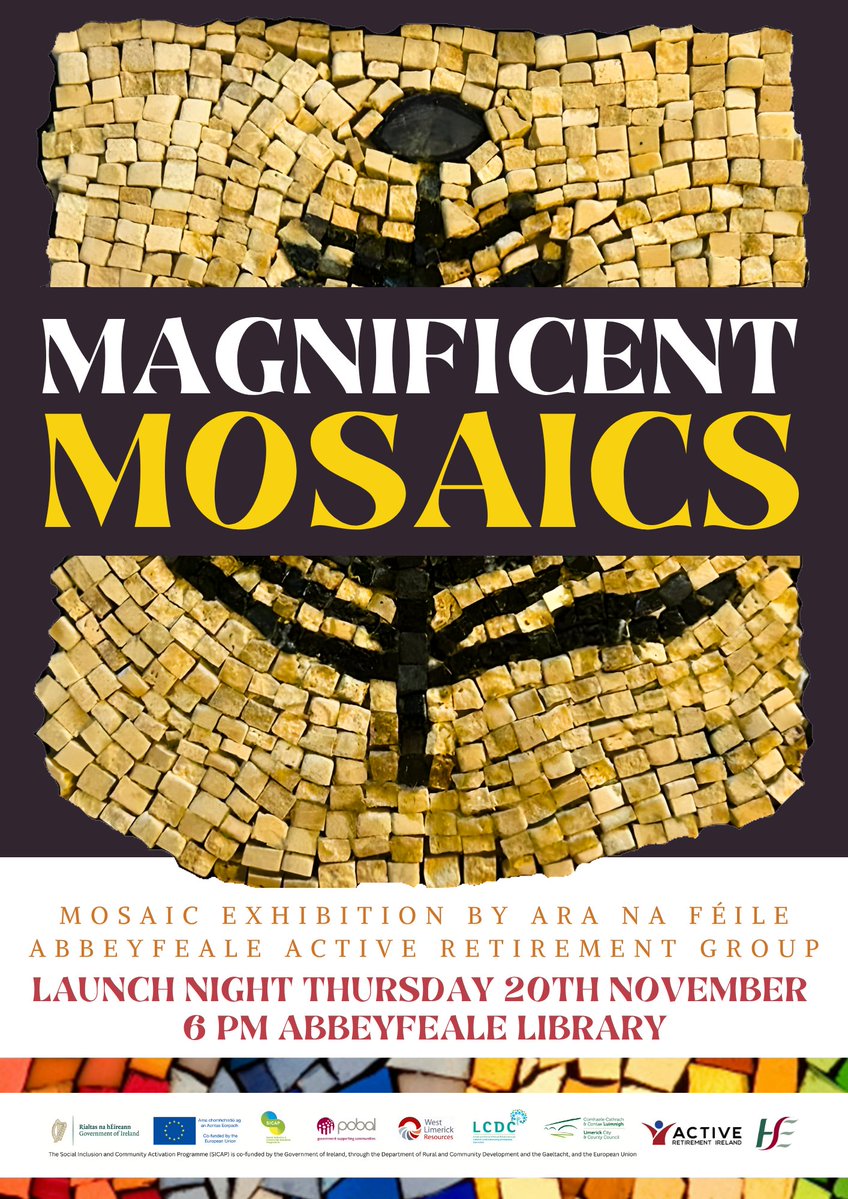 limklibraries's tweet image. Join us in #AbbeyfealeLibrary this week for the launch of Magnificent Mosaics, the mosaic exhibition by Ara Na Féile.
🗓️Thursday 20th November
🕧6pm
📍V94VH79
All are welcome, and refreshments will be served ☕️🍪

#LimerickLibraries #LocalLibrary #mosaic #SICAP
@WLResources