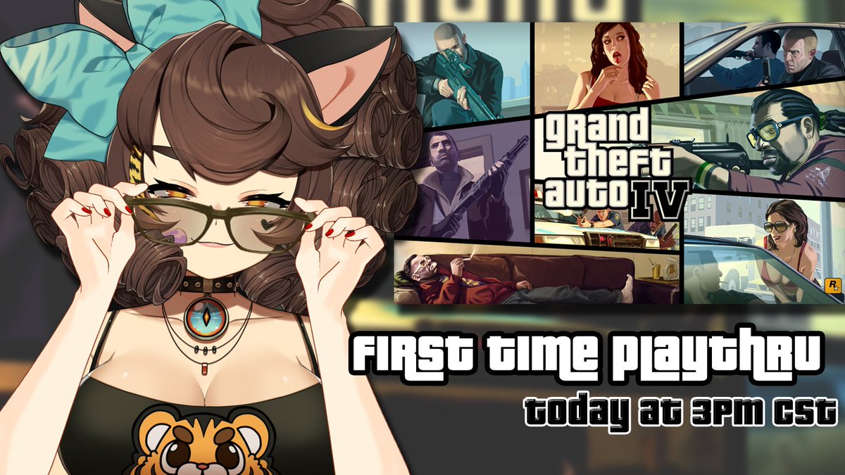 CallieCalicoTV's tweet image. today is the day we do more crime!!! 

at 3PM CST we continue our first time GTA4 playthru!!!
it&apos;s been a lot of fun so far... i like going on dates teehee.... 

i will see ya there~ 🐈‍⬛💖