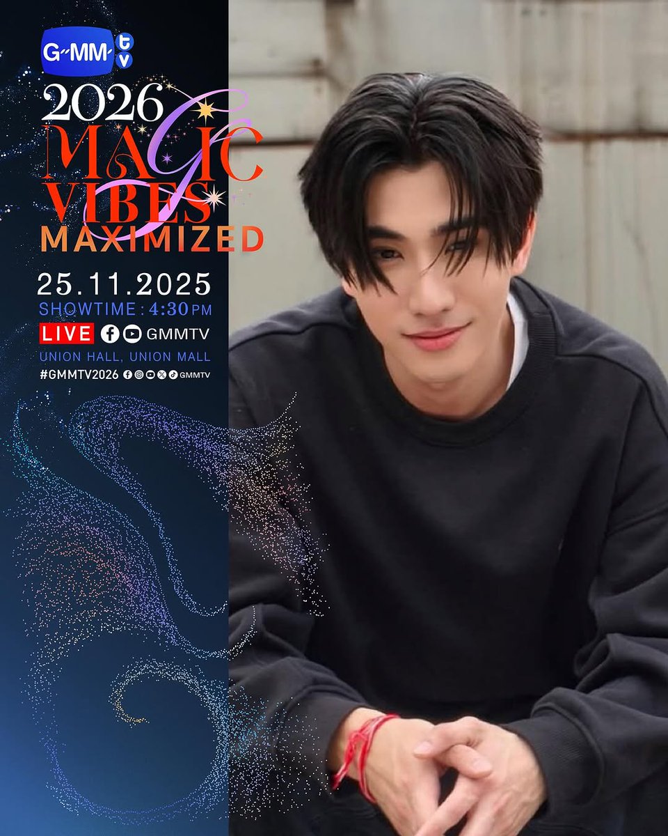 GMMTV2026 MAGIC VIBES MAXIMIZED
งานเปิดตัว Content ใหม่ของ GMMTV ตั้งแต่ปี 2026 เป็นต้นไป

25.11.25
SHOWTIME : 4:30 PM

WE ARE GOING LIVE 4:30 PM [Bangkok Time]

VENUE : Union Hall, Union Mall

#GMMTV2026
<a href="/perthppe/">PERTHPPE</a> <a href="/christmasprinc6/">👑𝑃𝑟𝑖𝑛𝑐𝑒𝑠𝑠🎄𝐶ℎ𝑟𝑖𝑠𝑡𝑚𝑎𝑠💎💰🪙☀🌙🌟🌈</a> <a href="/kasemsri_noi/">mamanoi🌲</a> <a href="/27JShveRaK47lO5/">แอ๊ปเปิ้ล</a> <a href="/NokNokPS/">Nok@Nok</a> 💘💘💘