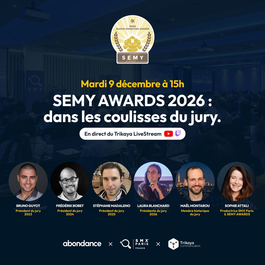 Découvrez les coulisses du jury des SEMY AWARDS !

📅 RDV Mardi 9 décembre 2025 à 15h, sur les chaînes du Trikaya LiveStream avec <a href="/bruno_guyot/">Bruno Guyot</a> <a href="/Doeurf/">☣ Doeurf™ Fred Bobet - www.trikaya.fr</a> <a href="/Smadaleno/">Stéphane MADALENO</a> <a href="/laura_NTE/">Laura Blanchard</a> <a href="/mael333/">mael</a> <a href="/SMX_Paris/">SMX Paris</a> 

Liens &amp; infos sur Abondance : lnkd.in/e94fwmqw

PS : les candidature sont