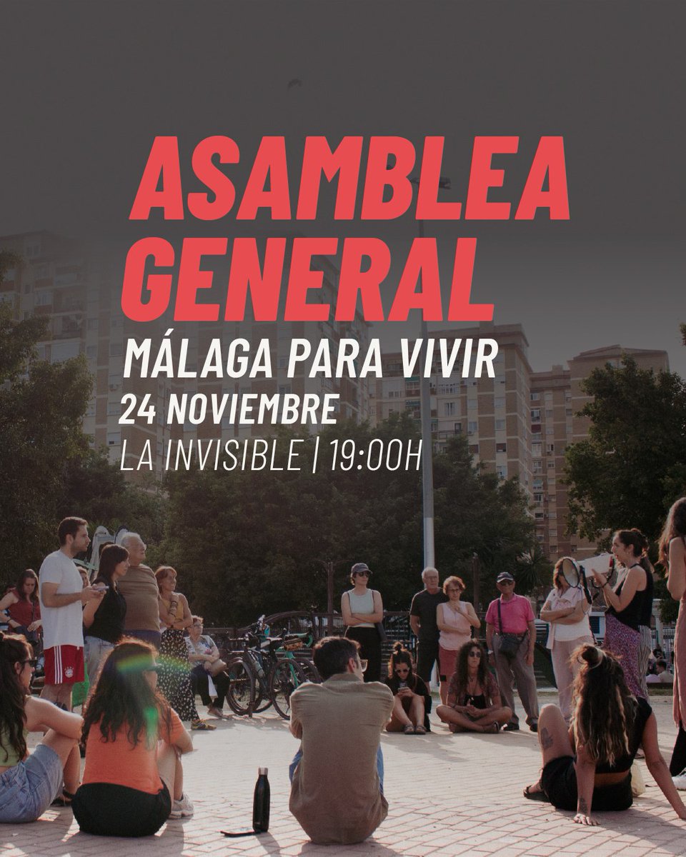 ASAMBLEA GENERAL

📆 Lunes 24/11 a las 19h
📍 La Casa Invisible (calle Andrés Pérez, 8)

Se vienen muchas cositas y queremos compartirlas con todas las vecinas, las precarias, las que ya no aguantan más este modelo de ciudad ✊🏽

📣 ¡VENTE A LA ASAMBLEA GENERAL! 

#MálagaParaVivir