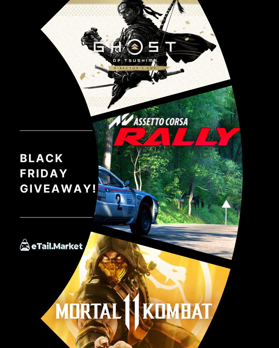 etail_market's tweet image. 🖤 BLACK FRIDAY GIVEAWAY! 🖤

1x🎮 Ghost of Tsushima DIRECTOR’S CUT
1x🥋 Mortal Kombat 11
1x 🏁 Assetto Corsa Rally

How to enter:
1️⃣ Follow @etail_market
2️⃣ Like &amp;amp; RT this post
3️⃣ Tag at least 1 friend 
⏰ Last entry: Nov 28 – 17:00 (CET)
📢 Winners announced: Dec 1